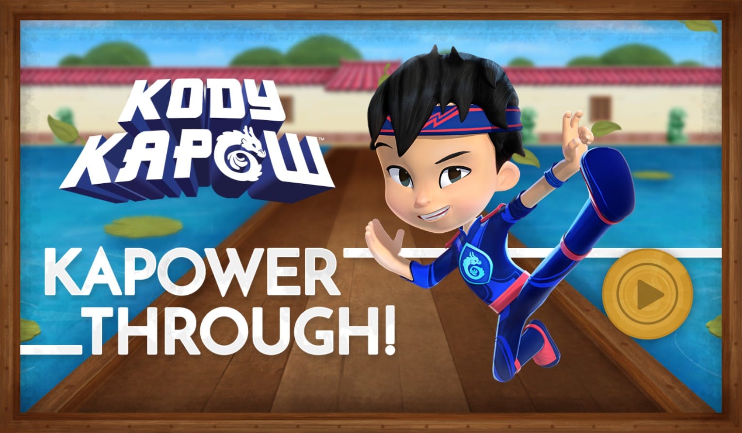 Kody Kapow Kapower Through: Martial Arts Adventure