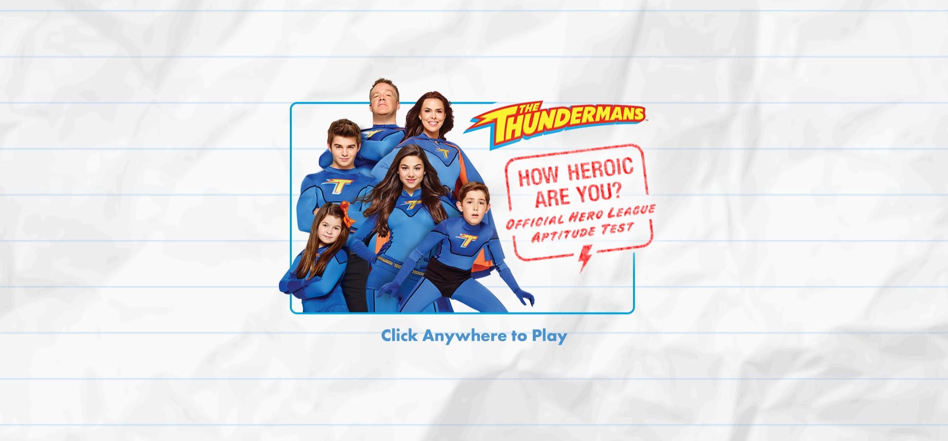 The Thundermans How Heroic Are You: Official Hero League Aptitude Test